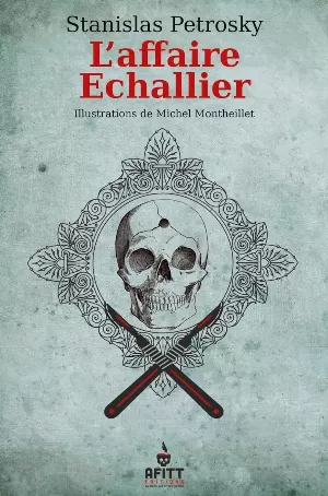 L'affaire Echallier